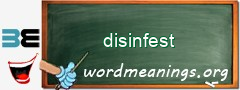 WordMeaning blackboard for disinfest